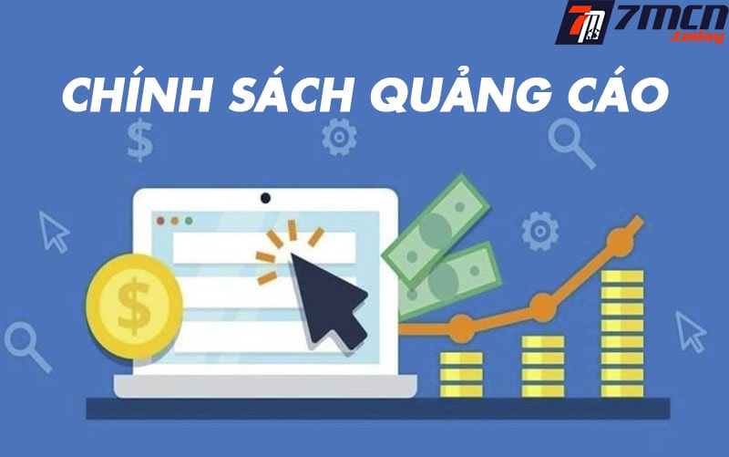 Thông tin về chính sách quảng cáo 7M